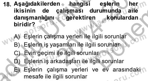 Aile Psikolojisi ve Eğitimi Dersi 2014 - 2015 Yılı (Final) Dönem Sonu Sınav Soruları 18. Soru