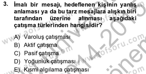 Aile Psikolojisi ve Eğitimi Dersi 2014 - 2015 Yılı (Final) Dönem Sonu Sınav Soruları 3. Soru
