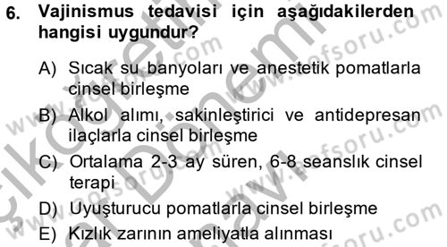 Aile Psikolojisi ve Eğitimi Dersi 2014 - 2015 Yılı (Final) Dönem Sonu Sınav Soruları 6. Soru