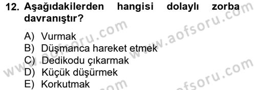 Aile Psikolojisi ve Eğitimi Dersi 2014 - 2015 Yılı Tek Ders Sınav Soruları 12. Soru