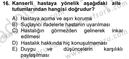 Aile Psikolojisi ve Eğitimi Dersi 2014 - 2015 Yılı Tek Ders Sınav Soruları 16. Soru