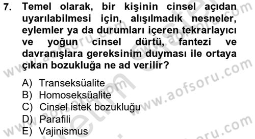 Aile Psikolojisi ve Eğitimi Dersi 2014 - 2015 Yılı Tek Ders Sınav Soruları 7. Soru