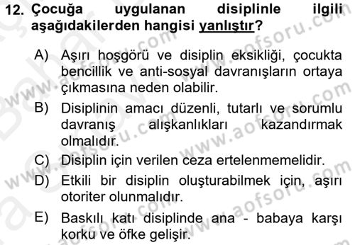 Aile Psikolojisi ve Eğitimi Dersi 2015 - 2016 Yılı (Vize) Ara Sınav Soruları 12. Soru