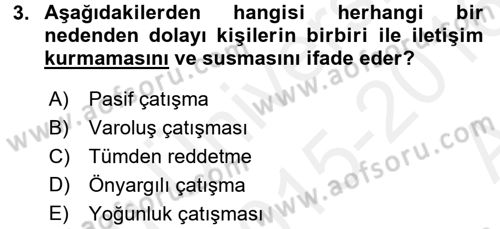 Aile Psikolojisi ve Eğitimi Dersi 2015 - 2016 Yılı (Vize) Ara Sınav Soruları 3. Soru