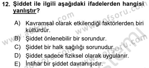 Aile Psikolojisi ve Eğitimi Dersi 2015 - 2016 Yılı (Final) Dönem Sonu Sınav Soruları 12. Soru
