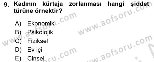 Aile Psikolojisi ve Eğitimi Dersi 2015 - 2016 Yılı (Final) Dönem Sonu Sınav Soruları 9. Soru
