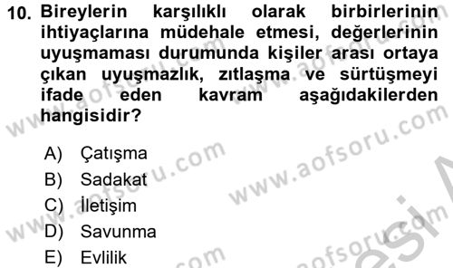 Aile Psikolojisi ve Eğitimi Dersi 2016 - 2017 Yılı (Vize) Ara Sınav Soruları 10. Soru