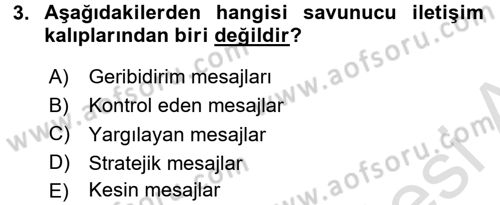 Aile Psikolojisi ve Eğitimi Dersi 2016 - 2017 Yılı (Final) Dönem Sonu Sınav Soruları 3. Soru