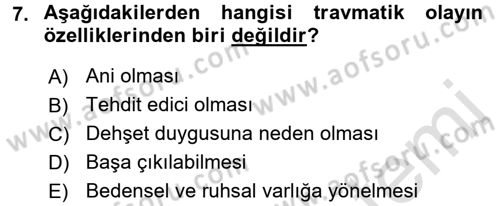 Aile Psikolojisi ve Eğitimi Dersi 2016 - 2017 Yılı (Final) Dönem Sonu Sınav Soruları 7. Soru