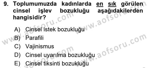 Aile Psikolojisi ve Eğitimi Dersi 2017 - 2018 Yılı 3 Ders Sınav Soruları 9. Soru