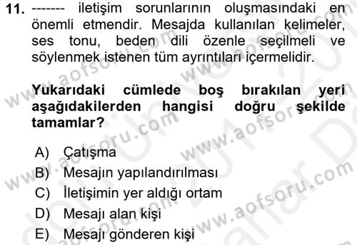 Aile Psikolojisi ve Eğitimi Dersi 2017 - 2018 Yılı (Vize) Ara Sınav Soruları 11. Soru