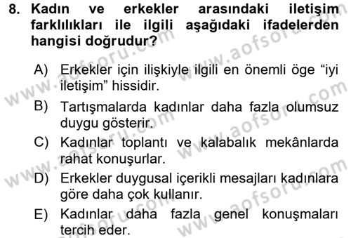 Aile Psikolojisi ve Eğitimi Dersi 2017 - 2018 Yılı (Vize) Ara Sınav Soruları 8. Soru