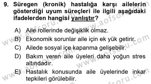 Aile Psikolojisi ve Eğitimi Dersi 2018 - 2019 Yılı 3 Ders Sınav Soruları 9. Soru