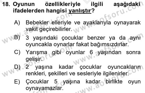 Aile Psikolojisi ve Eğitimi Dersi 2018 - 2019 Yılı (Vize) Ara Sınav Soruları 18. Soru