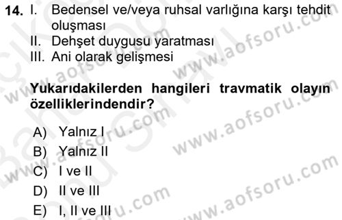 Aile Psikolojisi ve Eğitimi Dersi 2018 - 2019 Yılı (Final) Dönem Sonu Sınav Soruları 14. Soru