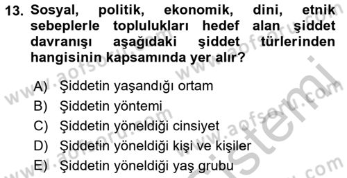 Aile Psikolojisi ve Eğitimi Dersi 2018 - 2019 Yılı Yaz Okulu Sınav Soruları 13. Soru