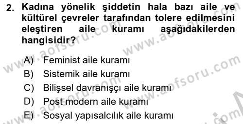 Aile Psikolojisi ve Eğitimi Dersi 2018 - 2019 Yılı Yaz Okulu Sınav Soruları 2. Soru