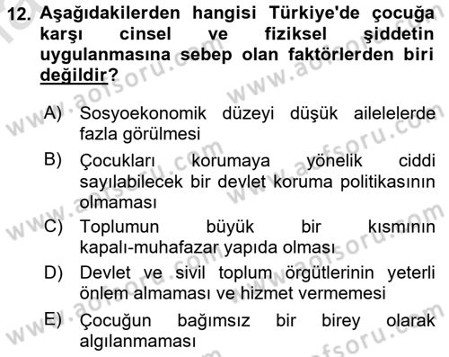 Aile Psikolojisi ve Eğitimi Dersi 2020 - 2021 Yılı Yaz Okulu Sınav Soruları 12. Soru