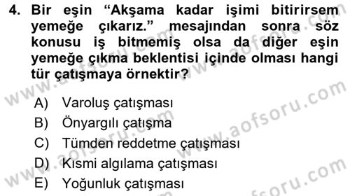 Aile Psikolojisi ve Eğitimi Dersi 2020 - 2021 Yılı Yaz Okulu Sınav Soruları 4. Soru