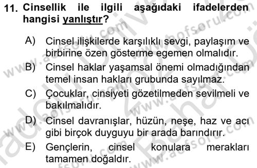 Aile Psikolojisi ve Eğitimi Dersi 2021 - 2022 Yılı (Vize) Ara Sınav Soruları 11. Soru