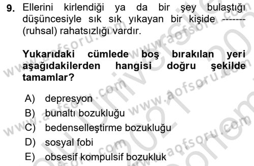 Aile Psikolojisi ve Eğitimi Dersi 2021 - 2022 Yılı (Final) Dönem Sonu Sınav Soruları 9. Soru
