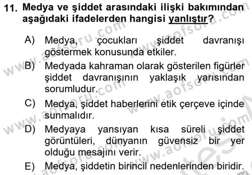 Aile Psikolojisi ve Eğitimi Dersi 2021 - 2022 Yılı Yaz Okulu Sınav Soruları 11. Soru