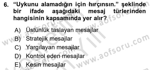 Aile Psikolojisi ve Eğitimi Dersi 2021 - 2022 Yılı Yaz Okulu Sınav Soruları 6. Soru
