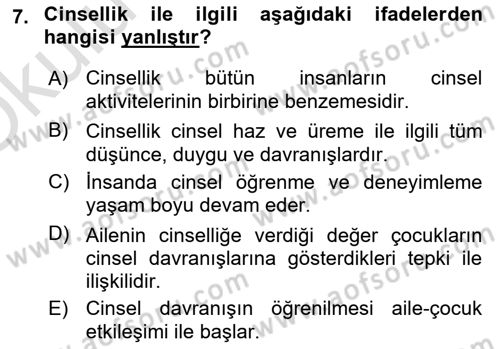 Aile Psikolojisi ve Eğitimi Dersi 2022 - 2023 Yılı Yaz Okulu Sınav Soruları 7. Soru
