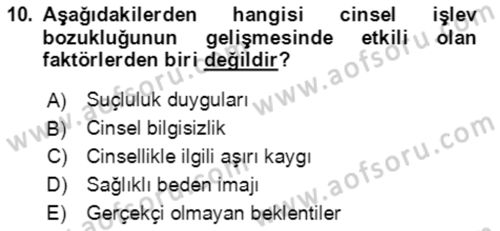 Aile Psikolojisi ve Eğitimi Dersi 2023 - 2024 Yılı (Vize) Ara Sınav Soruları 10. Soru