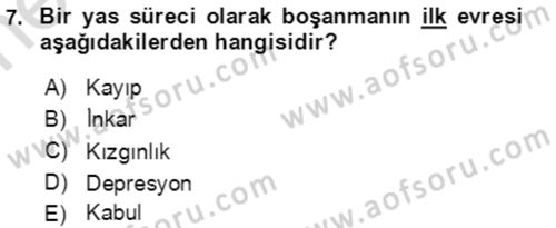 Aile Psikolojisi ve Eğitimi Dersi 2023 - 2024 Yılı (Vize) Ara Sınav Soruları 7. Soru