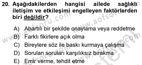 Aile Psikolojisi ve Eğitimi Dersi 2023 - 2024 Yılı (Final) Dönem Sonu Sınav Soruları 20. Soru