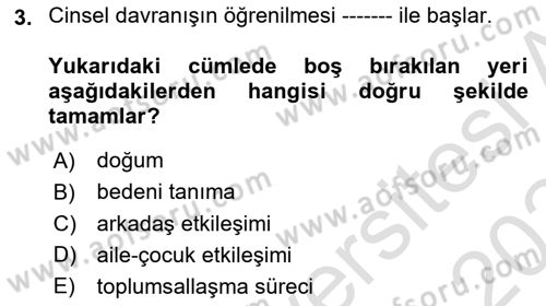 Aile Psikolojisi ve Eğitimi Dersi 2023 - 2024 Yılı (Final) Dönem Sonu Sınav Soruları 3. Soru