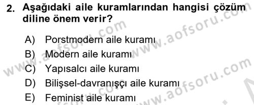 Aile Psikolojisi ve Eğitimi Dersi 2023 - 2024 Yılı Yaz Okulu Sınav Soruları 2. Soru