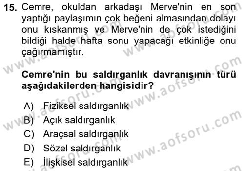 Aile Psikolojisi ve Eğitimi Dersi 2024 - 2025 Yılı (Vize) Ara Sınav Soruları 15. Soru