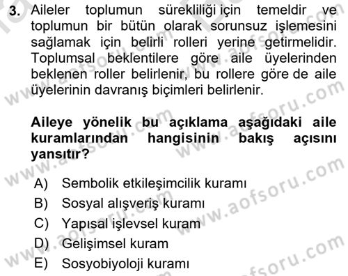 Aile Psikolojisi ve Eğitimi Dersi 2024 - 2025 Yılı (Vize) Ara Sınav Soruları 3. Soru
