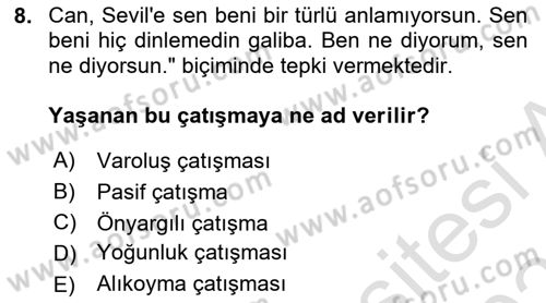Aile Psikolojisi ve Eğitimi Dersi 2024 - 2025 Yılı (Vize) Ara Sınav Soruları 8. Soru