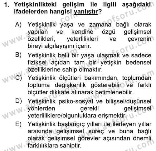 Aile Psikolojisi ve Eğitimi Dersi 2024 - 2025 Yılı Yaz Okulu Sınav Soruları 1. Soru