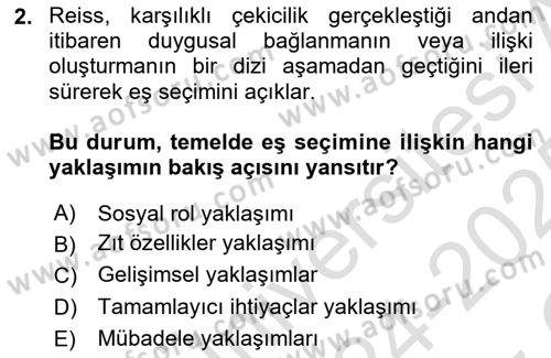 Aile Psikolojisi ve Eğitimi Dersi 2024 - 2025 Yılı Yaz Okulu Sınav Soruları 2. Soru
