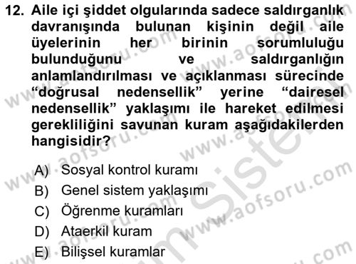 Aile Psikolojisi ve Eğitimi Dersi 2025 - 2026 Yılı (Vize) Ara Sınav Soruları 12. Soru