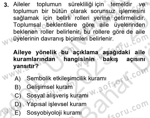 Aile Psikolojisi ve Eğitimi Dersi 2025 - 2026 Yılı (Vize) Ara Sınav Soruları 3. Soru