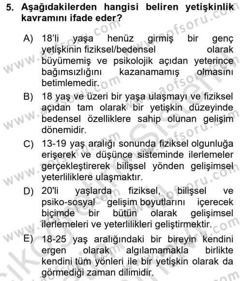 Aile Psikolojisi ve Eğitimi Dersi 2025 - 2026 Yılı (Vize) Ara Sınav Soruları 5. Soru