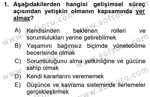 Aile Psikolojisi ve Eğitimi Dersi 2025 - 2026 Yılı (Final) Dönem Sonu Sınav Soruları 1. Soru