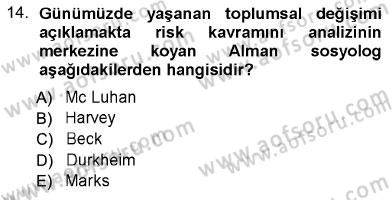 Aile Ekonomisi Dersi 2012 - 2013 Yılı (Final) Dönem Sonu Sınav Soruları 14. Soru