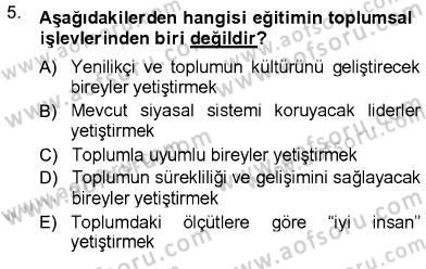 Aile Ekonomisi Dersi 2012 - 2013 Yılı (Final) Dönem Sonu Sınav Soruları 5. Soru