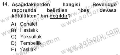 Aile Ekonomisi Dersi 2012 - 2013 Yılı Tek Ders Sınav Soruları 14. Soru