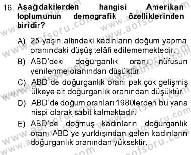 Aile Ekonomisi Dersi 2013 - 2014 Yılı (Vize) Ara Sınav Soruları 16. Soru