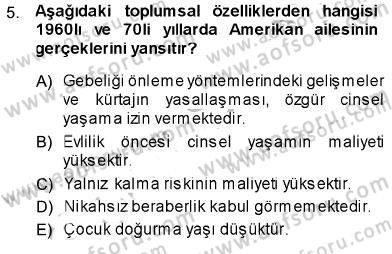 Aile Ekonomisi Dersi 2013 - 2014 Yılı (Final) Dönem Sonu Sınav Soruları 5. Soru