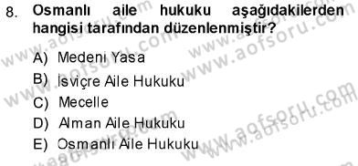 Aile Ekonomisi Dersi 2013 - 2014 Yılı (Final) Dönem Sonu Sınav Soruları 8. Soru
