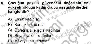 Aile Ekonomisi Dersi 2014 - 2015 Yılı (Final) Dönem Sonu Sınav Soruları 8. Soru