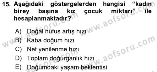 Aile Ekonomisi Dersi 2016 - 2017 Yılı (Final) Dönem Sonu Sınav Soruları 15. Soru